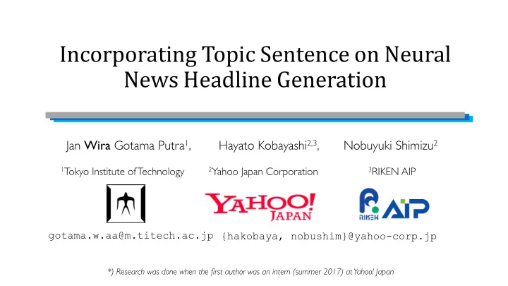 incorporating topic sentence on neural news headline