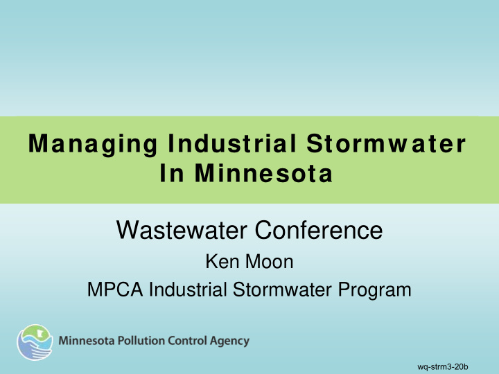 managing industrial stormw ater in minnesota wastewater
