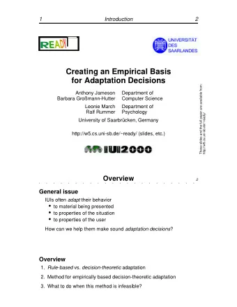 Creating an Empirical Basis  for Adaptation Decisions  These slides and the full paper are