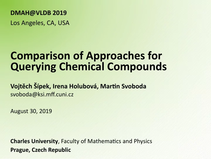 comparison of approaches for querying chemical compounds