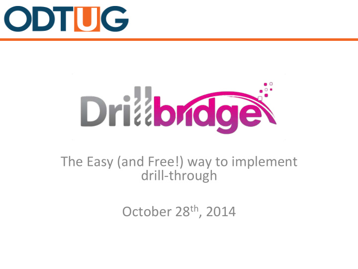 the easy and free way to implement drill through october