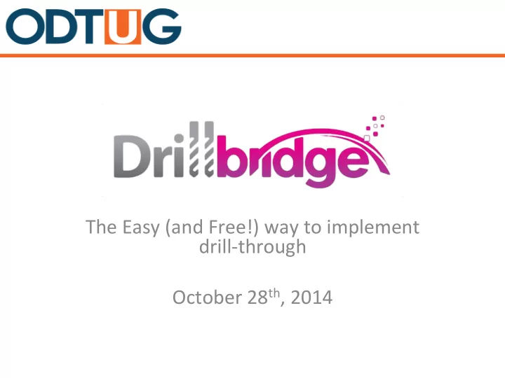 the easy and free way to implement drill through october