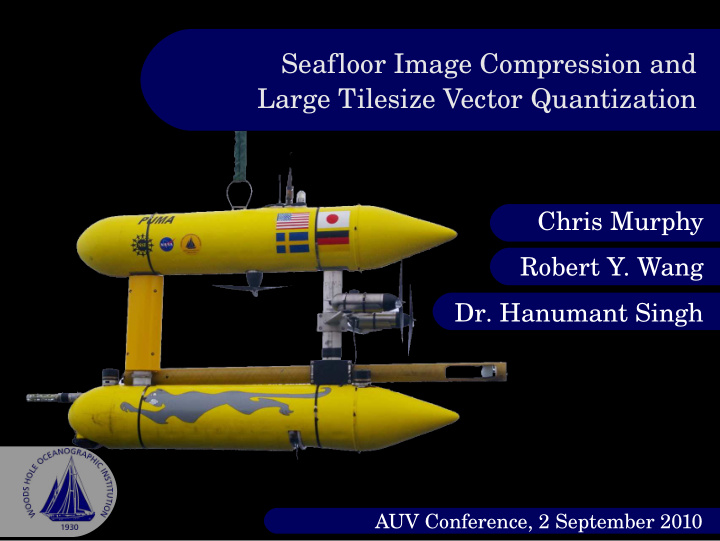 seafloor image compression and large tilesize vector