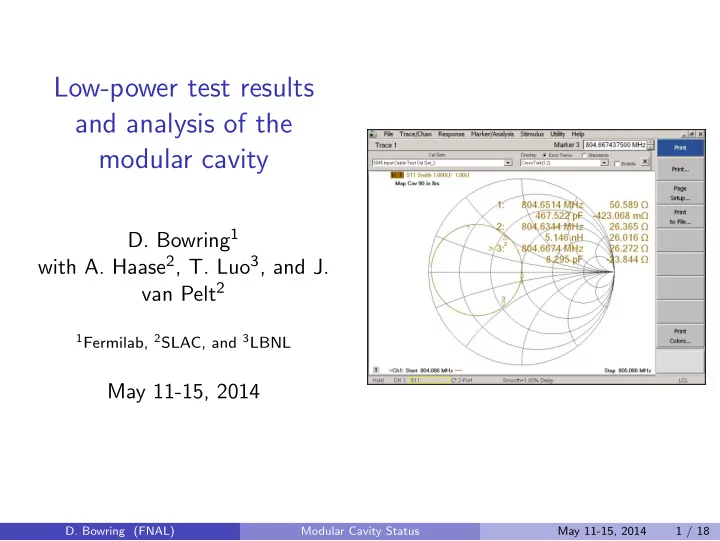 low power test results and analysis of the modular cavity