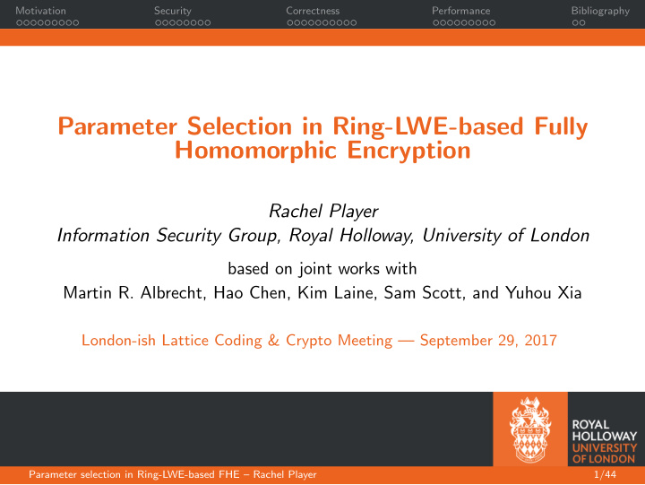parameter selection in ring lwe based fully homomorphic