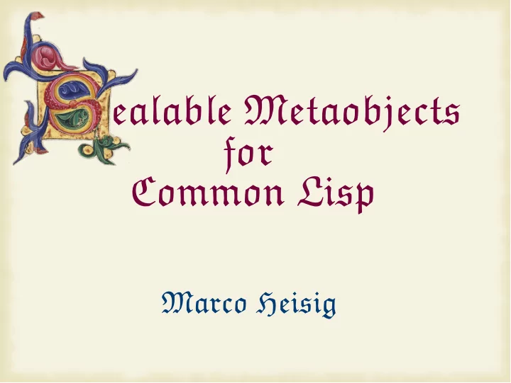 s e a l a b l e me t a o b j e c t s f o r c o m m o n l