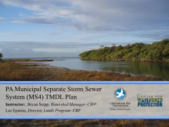 PA Municipal Separate Storm Sewer  System (MS4) TMDL Plan Instructor: Bryan Seipp, Watershed