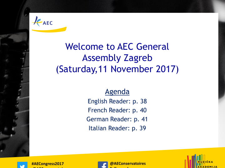 welcome to aec general assembly zagreb saturday 11