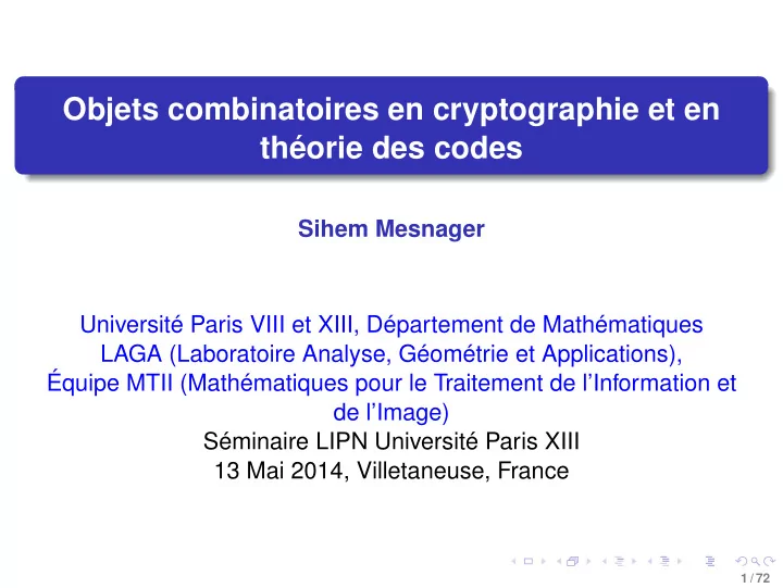 objets combinatoires en cryptographie et en th orie des
