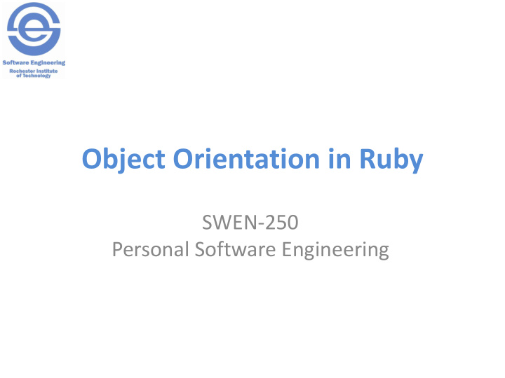 object orientation in ruby