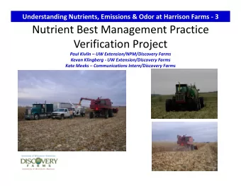 Nutrient Best Management Practice  g Verification Project Paul Kivlin  UW
