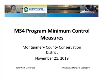 MS4 Program Minimum Control  Measures  Montgomery County Conservation  District  November 21, 2019