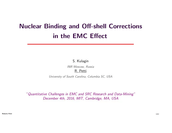 nuclear binding and o ff shell corrections in the emc e