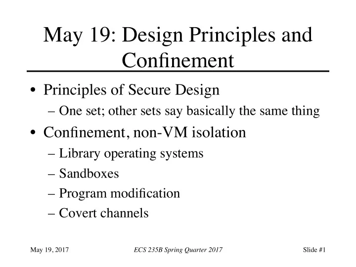 may 19 design principles and confinement