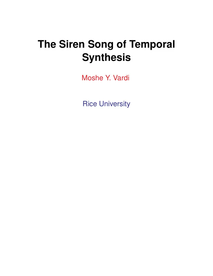 the siren song of temporal synthesis