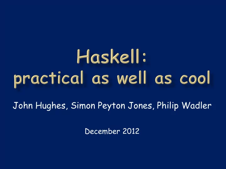 john hughes simon peyton jones philip wadler