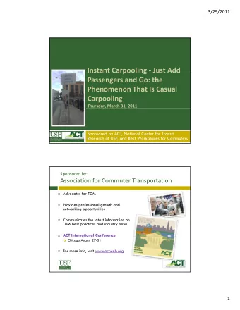 Instant Carpooling  Just Add  p  g Passengers and Go: the Phenomenon That Is Casual  Carpooling