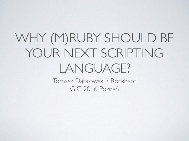 why m ruby should be your next scripting language