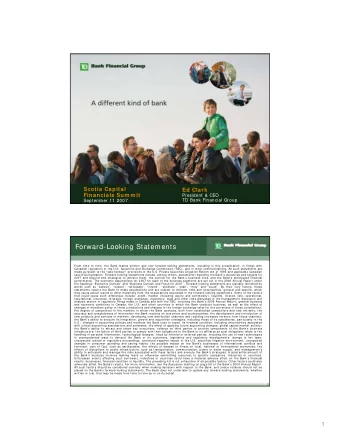 Forward-Looking Statements  From time to time, the Bank makes written and oral forward-looking