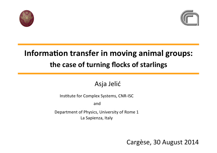 informa on transfer in moving animal groups
