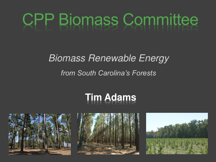 tim adams approved biomass sources biomass resource