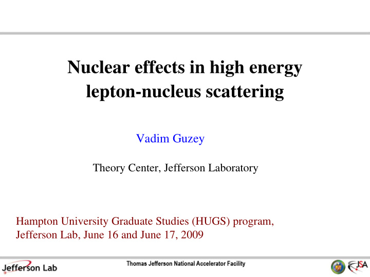 nuclear effects in high energy lepton nucleus scattering