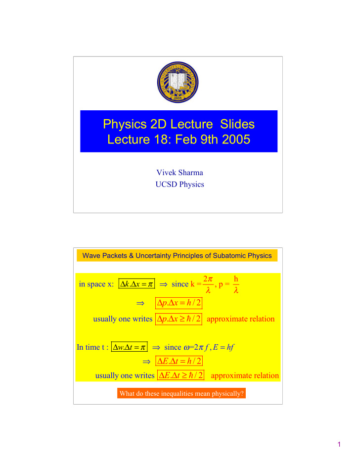 physics 2d lecture slides lecture 18 feb 9th 2005