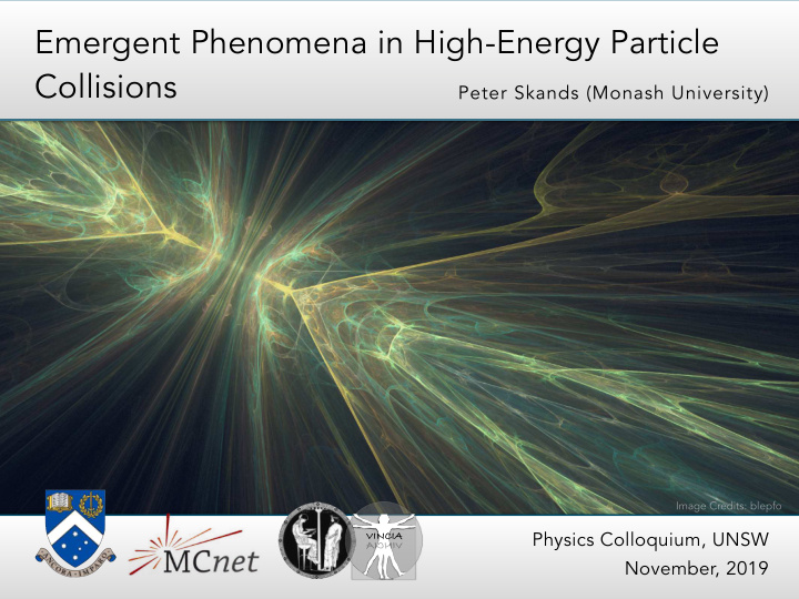 emergent phenomena in high energy particle collisions