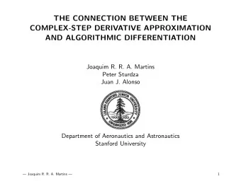 THE CONNECTION BETWEEN THE  COMPLEX-STEP DERIVATIVE APPROXIMATION  AND ALGORITHMIC DIFFERENTIATION