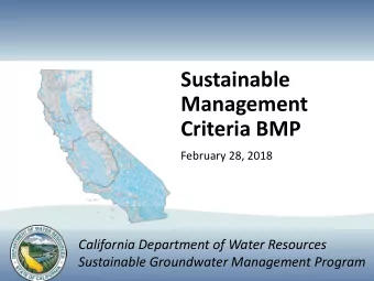 Sustainable  Management  Criteria BMP  February 28, 2018  California Department of Water Resources