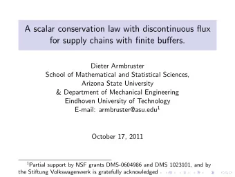 A scalar conservation law with discontinuous flux  for supply chains with finite buffers.  Dieter