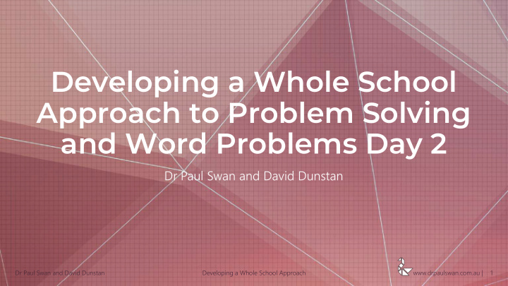 developing a whole school approach to problem solving and