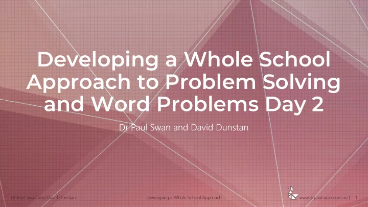 developing a whole school approach to problem solving and