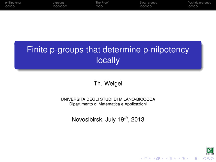 finite p groups that determine p nilpotency locally