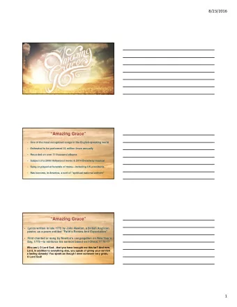 The Apostle Paul Visits Athens  Amazing Grace  Acts 17:16-34     One of the most