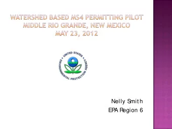 Nelly S  mith  EP  A Region 6  S  tormwater rulemaking update  Phase I Phase II MS  4