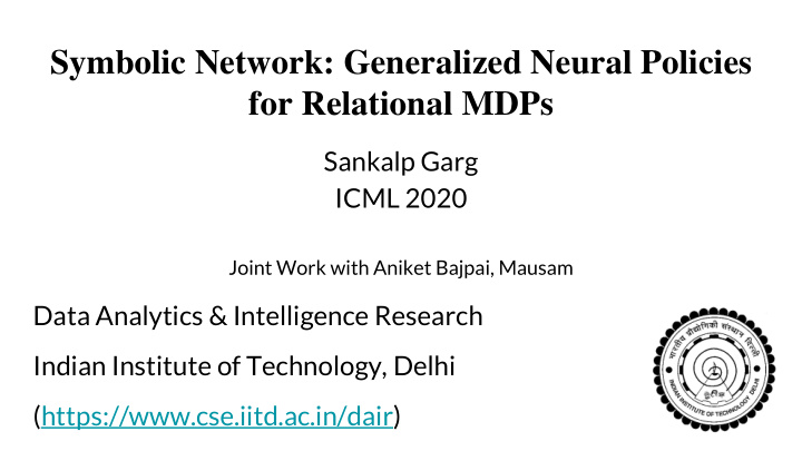 symbolic network generalized neural policies