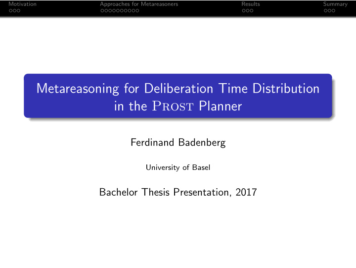 metareasoning for deliberation time distribution in the