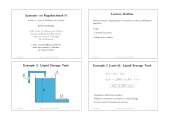 A A  h ( t ) = Q i ( t )  Q o ( t ) Q i     Q o ( t ) = r 2 gh ( t ) = K h ( t ) , h