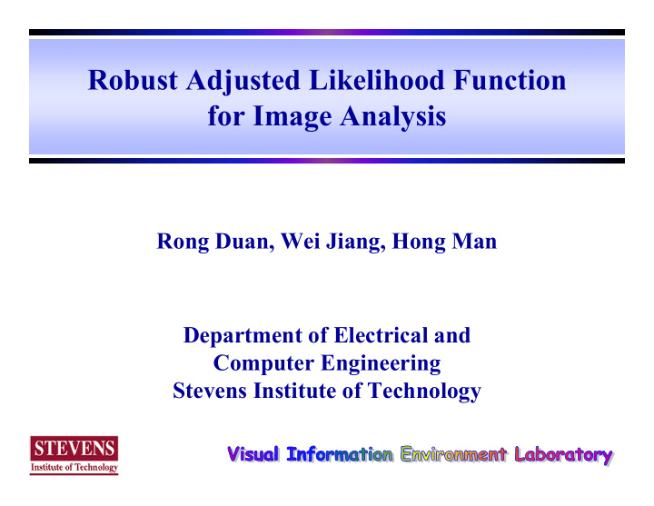 robust adjusted likelihood function for image analysis