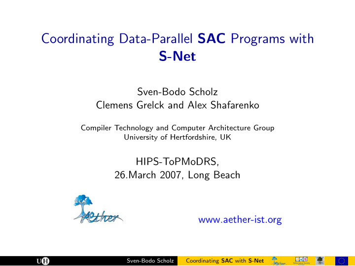 coordinating data parallel sac programs with s net