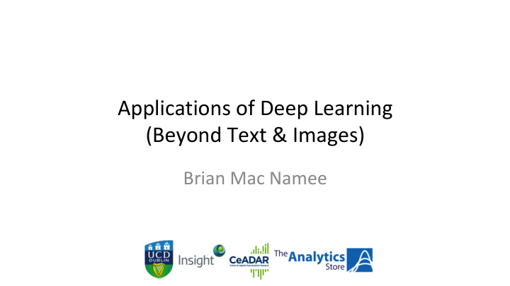applications of deep learning beyond text images