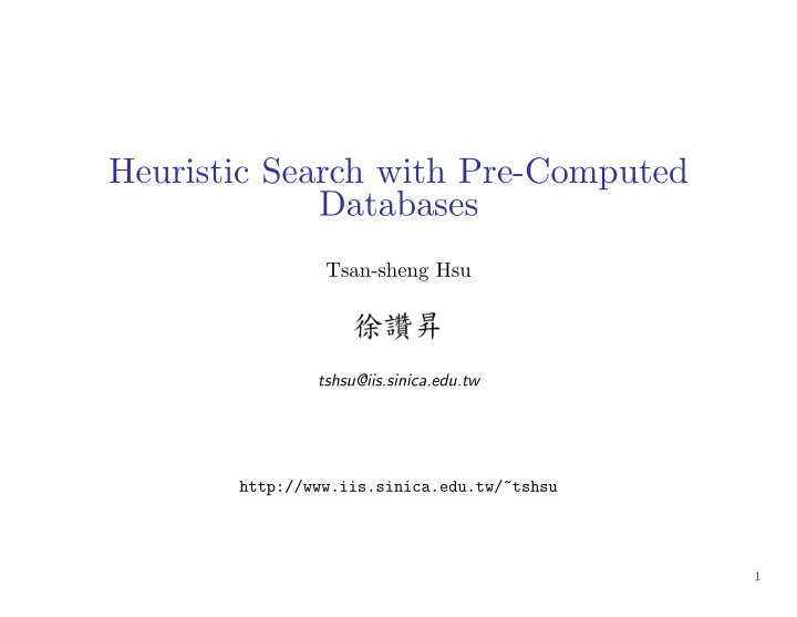 heuristic search with pre computed databases