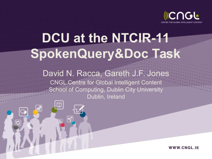 dcu at the ntcir 11 spokenquery doc task