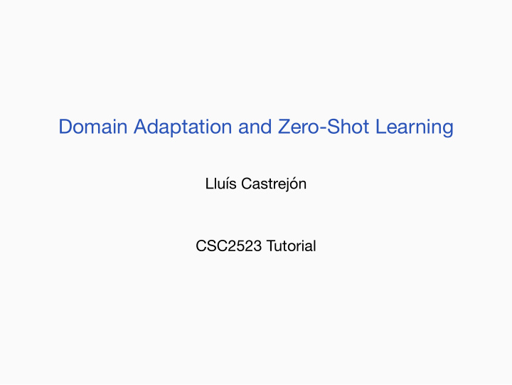 domain adaptation and zero shot learning