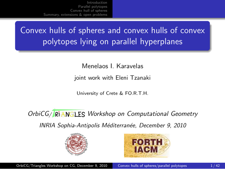 convex hulls of spheres and convex hulls of convex