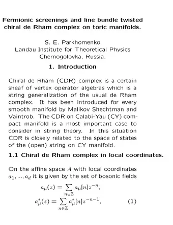 Fermionic screenings and line bundle twisted  chiral de Rham complex on toric manifolds.  S. E.