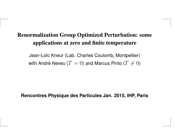 renormalization group optimized perturbation some