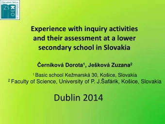 Dublin 2014  Contents  Introduction  How we implement and assess IBSE at  lower secondary