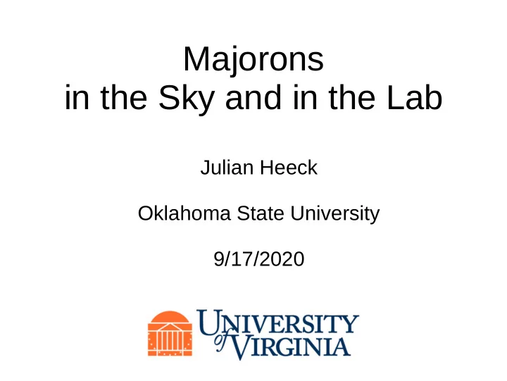 majorons in the sky and in the lab